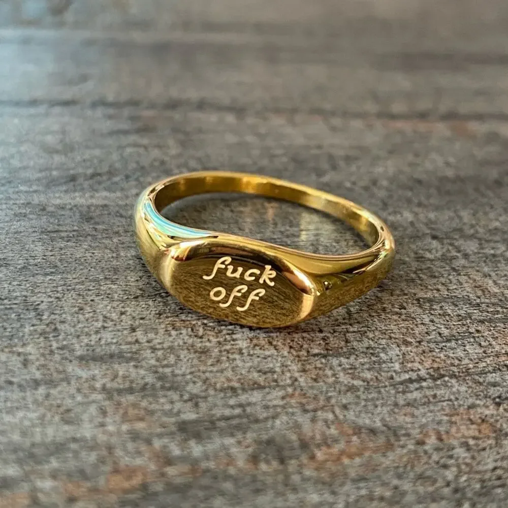 NEW F*ck Off Signet Ring